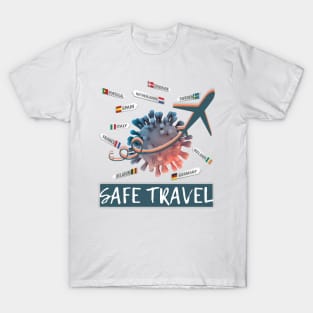 Funny Safe travel covi19 T-Shirt